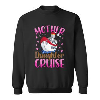 Fun Mother Daughter Cruise 2022 Family Vacation Girls Trip Cool Gift Sweatshirt - Thegiftio UK