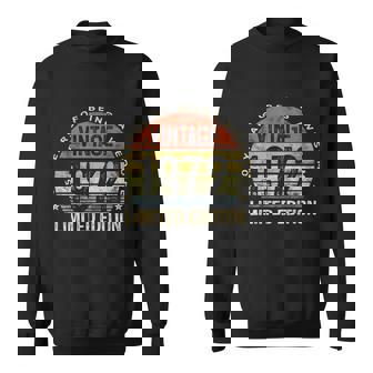 Funny 50 Year Old Funny Gifts Vintage 1972 Limited Edition 50Th Birthday Gift Sweatshirt - Thegiftio