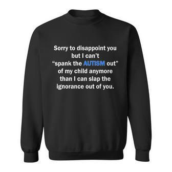 Funny Autism Quote Tshirt Sweatshirt - Monsterry CA