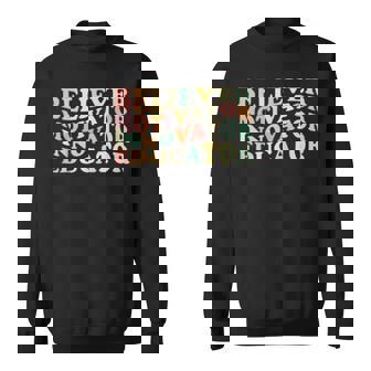 Funny Believer Motivator Innovator Educator Retro Teacher Sweatshirt - Thegiftio