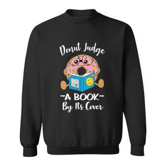 Funny Bookworm Teacher Librarian Reading Donut Pun Literacy Cool Gift Sweatshirt - Monsterry DE