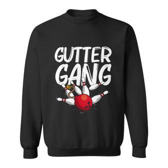 Funny Bowling Gift For Men Women Cool Funny Gutter Gang Bowlers Gift Sweatshirt - Thegiftio UK