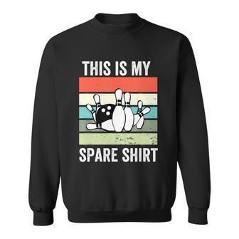 Funny Bowling This Is My Spare Bowling Ball Bowler Design Sweatshirt - Thegiftio UK