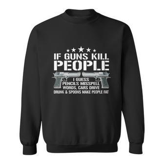 Funny Gun Owner 2Nd Amendment Humor Gift Gun Rights Pro Gun Sweatshirt - Monsterry DE