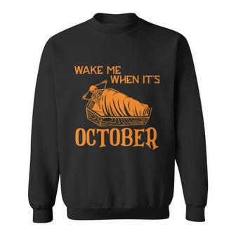 Funny Halloween Halloween Wake Me When Its October Graphic Design Printed Casual Daily Basic V2 Sweatshirt - Thegiftio UK