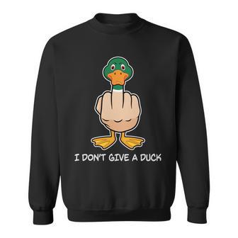 Funny I Dont Give A Duck Tshirt Sweatshirt - Monsterry