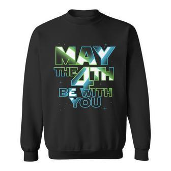 Funny May The 4Th Be With You Tshirt Sweatshirt - Monsterry