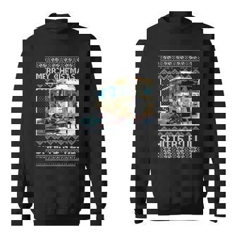 Funny Merry Christmas Shitters Full Ugly Christmas Sweater Tshirt Sweatshirt - Monsterry