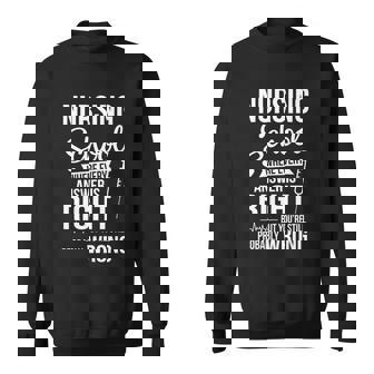 Funny Nursing School Gift Nurses Gift Sweatshirt - Monsterry