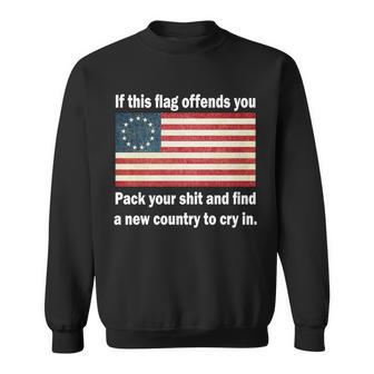 Funny Offensive Betsy Ross Flag Sweatshirt - Monsterry