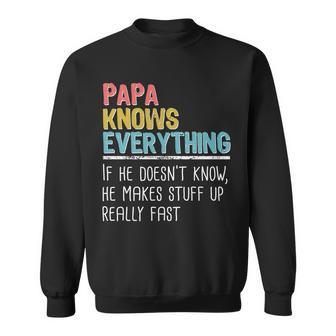 Funny Papa Knows Everything Tshirt Sweatshirt - Monsterry AU