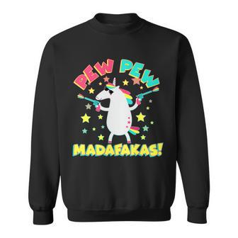 Funny Pew Pew Madafakas Unicorn Sweatshirt - Monsterry UK