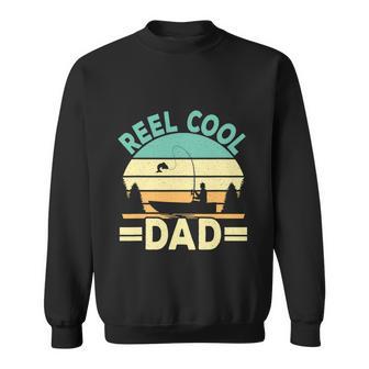 Funny Reel Cool Dad Fishing Fisherman Retro Sweatshirt - Monsterry DE