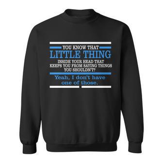 Funny Sarcastic Mind Tshirt Sweatshirt - Monsterry DE