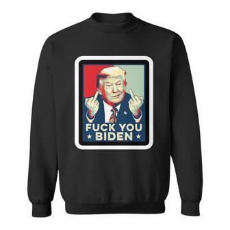 Funny Trump Hope Design Fuck You Biden Sweatshirt - Monsterry