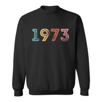 Funny Womens Rights 1973 Pro Roe 1 Sweatshirt - Monsterry AU