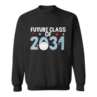 Future Class Of 2031 Back To School First Day Of School Sweatshirt - Monsterry UK
