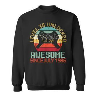 Gamer Level 36 Yrs Birthday Unlocked Awesome Since July 1986 Sweatshirt - Seseable