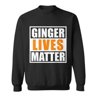 Ginger Lives Matter Funny Irish St Patricks Day Tshirt Sweatshirt - Monsterry AU