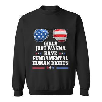 Girls Just Want To Have Fundamental Rights V3 Sweatshirt - Monsterry AU