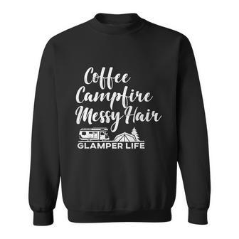 Glamper Rv Coffee Campfire Messy Hair Glamping Cute Gift Sweatshirt - Thegiftio UK