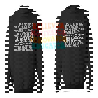 Groovy Believer Motivator Innovator Educator Retro Teachers Sweatshirt - Thegiftio