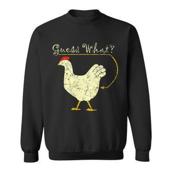 Guess What Chicken Butt Tshirt Sweatshirt - Monsterry