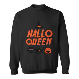 Hallo Queen Witch Hat Pumpkin Cat Halloween Quote Sweatshirt - Monsterry CA