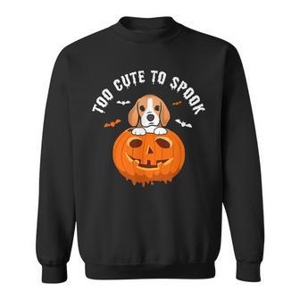 Halloween Beagle Too Cute To Spook Beagle Pumpkin Costumes Sweatshirt - Thegiftio