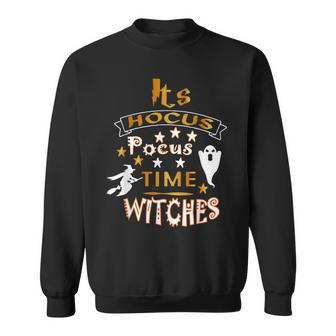 Halloween Costume Its Hocus Pocus Time Witches Cost Sweatshirt - Seseable