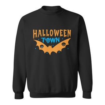 Halloween Town Bat Halloween Quote Sweatshirt - Monsterry CA