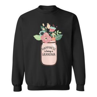 Happiness Is Being A Grandma Flower Sweatshirt - Monsterry