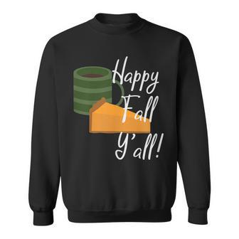 Happy Fall Yall Coffee Pumpkin Pie Spice Sweatshirt - Thegiftio UK
