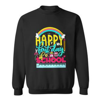 Happy First Day Of School For Teacher Gift Sweatshirt - Monsterry DE