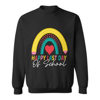 Happy Last Day Of School Rainbow Teacher Student Graduation Gift Sweatshirt - Monsterry