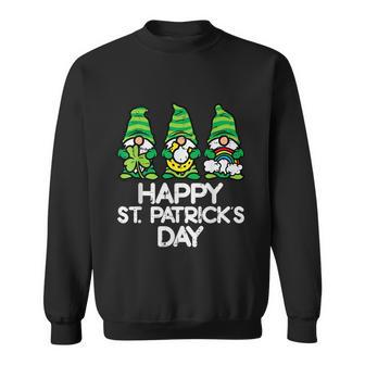 Happy St Patricks Day St Patricks Day Funny St Patricks Day St Patricks Day Gnomes  Sweatshirt