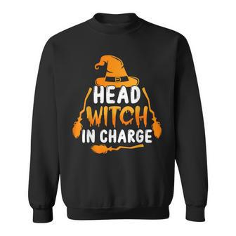Head Witch In Charge Funny Witches Scary Halloween Costume Sweatshirt - Seseable