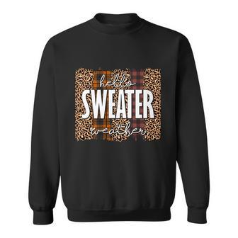 Hello Sweater Weather Thanksgiving Quote Sweatshirt - Monsterry DE