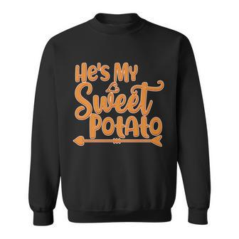 Hes My Sweet Potato V2 Sweatshirt - Monsterry