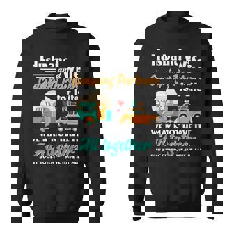 Hhusband And Wife Camping Partner For Life We May Not Have It All Together But Together We Have It All Gift T Sweatshirt - Thegiftio UK