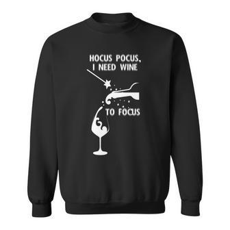 Hocus Pocus I Need Wine To Focus V3 Sweatshirt - Thegiftio UK