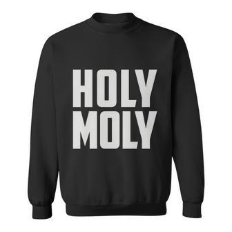 Holy Moly Sweatshirt - Monsterry DE