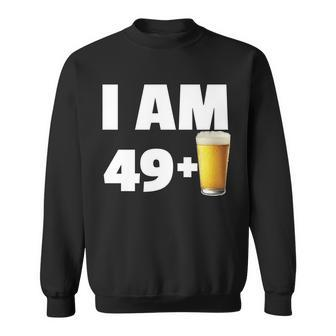 I Am 49 Plus Beer 50Th Birthday Tshirt Sweatshirt - Monsterry DE