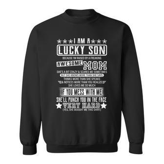 I Am A Lucky Son Funny Awesome Mom Tshirt Sweatshirt - Monsterry UK