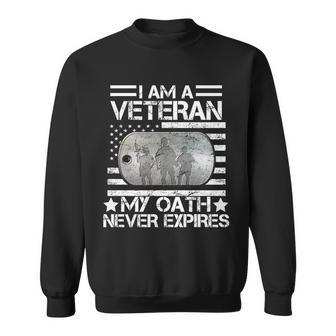 I Am A Veteran My Oath Never Expires Dog Tag Sweatshirt - Thegiftio UK