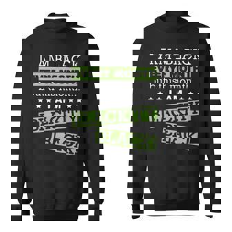 I Am Black Every Month But This Month Im Blackity Black Sweatshirt - Thegiftio