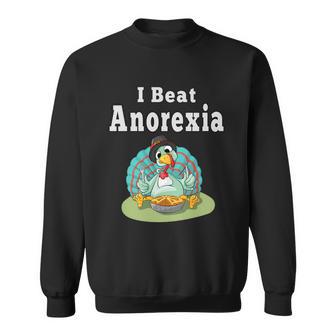 I Beat Anorexia Tshirt Sweatshirt - Monsterry