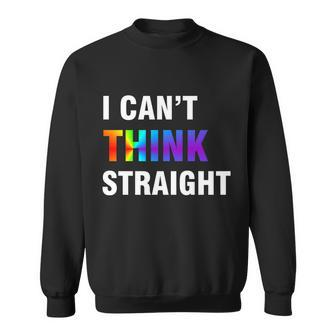 I Cant Think Straight Gay Pride Tshirt Sweatshirt - Monsterry CA