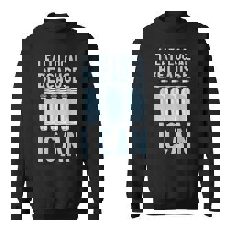 I Eat Local Because I Can V2 Sweatshirt - Thegiftio