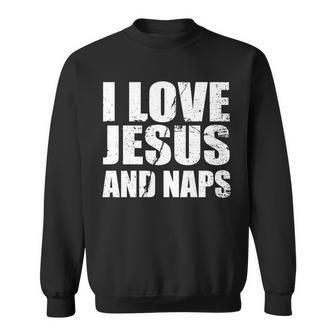 I Love Jesus And Naps Tshirt Sweatshirt - Monsterry AU
